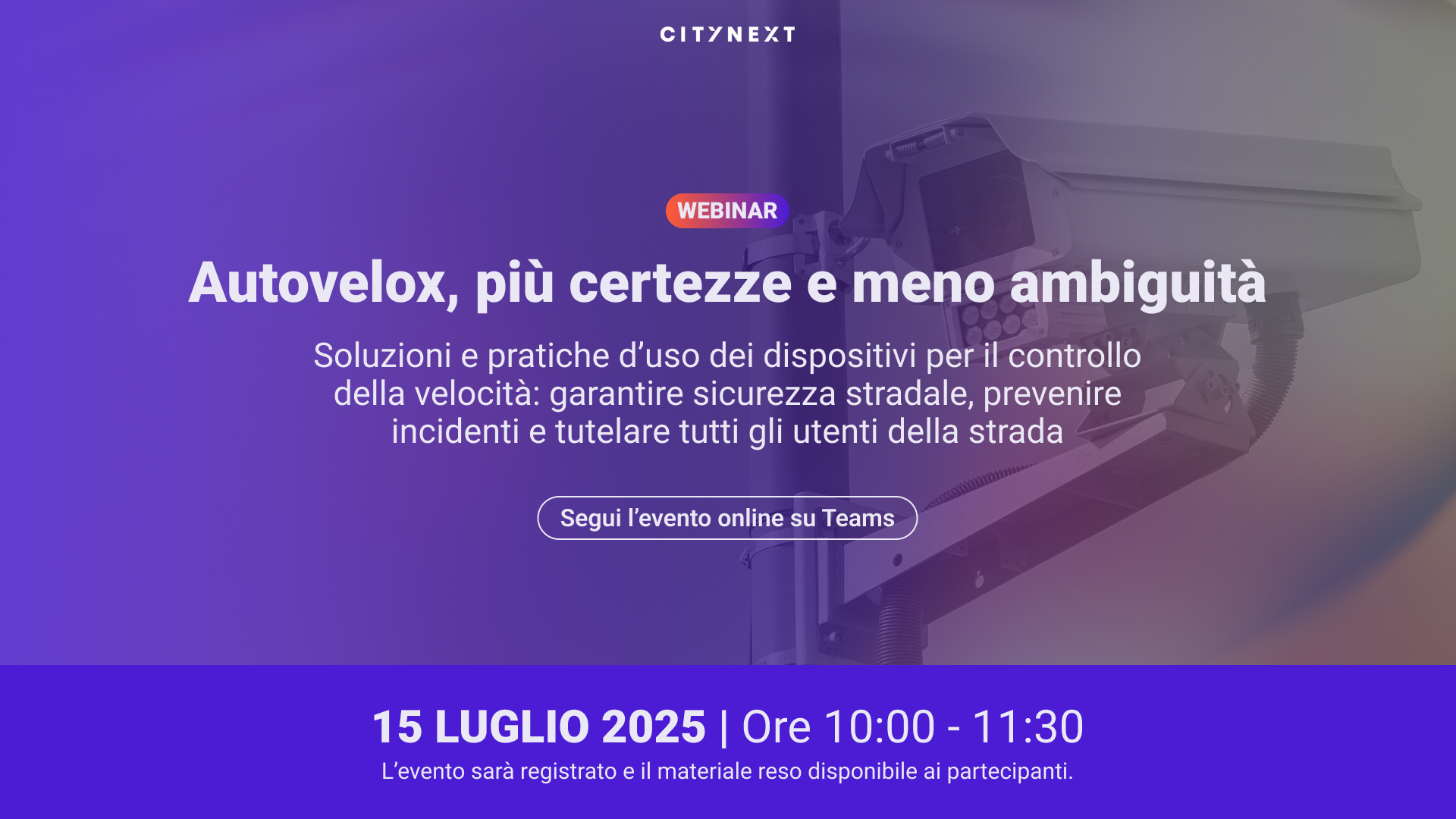CityNext Webinar, “Autovelox, più certezze e meno ambiguità”